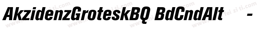 AkzidenzGroteskBQ BdCndAlt 常规字体转换